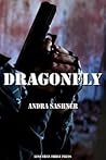 Dragonfly by Andra Sashner