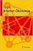 Internet-Ökonomie (Springer-Lehrbuch) by Ralf Peters