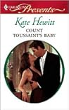 Count Toussaint's Baby by Kate Hewitt Count Toussaint's Baby by Kate Hewitt