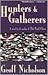 Hunters and Gatherers