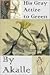 His Gray Attire to Green