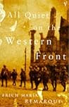 All Quiet on the Western Front by Erich Maria Remarque