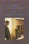 The Wrong People by Robin Maugham