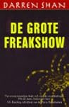 De Grote Freakshow by Darren Shan De Grote Freakshow by Darren Shan