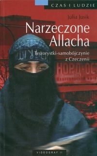 Narzeczone Allacha. Terrorystki-samobójczynie z Czeczenii (Paperback)