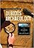 Encyclopedia of Dubious Archaeology by Kenneth L. Feder