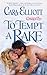 To Tempt a Rake (Circle of ...