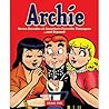 Archie: A Celebration of America's Favorite Teenagers Archie: A Celebration of America's Favorite Teenagers