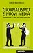 Giornalismo e nuovi media