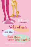 Jil Karoly Omnibus: Seks Of Solo, Een Man Voor één Nacht!, Man Man! (Paperback)