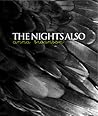 The Nights Also