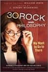 30 Rock and Philosophy by J. Jeremy Wisnewski