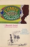 Charlie and the Chocolate Factory by Roald Dahl
