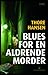 Blues for en aldrende morder