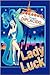 Lady Luck (Neon Fiction)