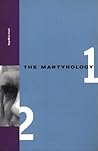 The Martyrology Books 1 & 2 The Martyrology Books 1 & 2