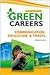 Communication, Education, & Travel (Green Careers)
