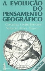 A Evolução do Pensamento Geográfico (Paperback)