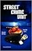 Street Crime Unit by Donald Burns