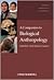 A Companion to Biological Anthropology by Clark Spencer Larsen