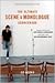 The Ultimate Scene and Monologue Sourcebook: An Actor's Reference to Over 1,000 Scenes and Monologues from More than 300 Contemporary Plays