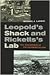 Leopold's Shack and Ricketts's Lab by Michael J. Lannoo