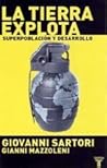La Tierra Explota: Superpoblacion y Desarrollo