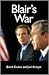 Blair's War