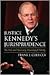 Justice Kennedy's Jurisprudence: The Full and Necessary Meaning of Liberty
