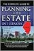 The Complete Guide to Planning Your Estate In Illinois A Step-By-Step Plan to Protect Your Assets, Limit Your Taxes, and Ensure Your Wishes Are Fulfilled for Illinois Residents (Back-To-Basics)