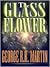 The Glass Flower
