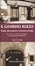 Il gambero rozzo. Guida alle osterie e trattorie d'Italia: Più che una questione di etichetta è una questione di forchetta