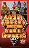 The Cornelius Chronicles Vol. III (Adventures of Una Persson & Catherine Cornelius in the 20th Century/The Alchemist's Question)