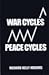 War Cycles - Peace Cycles