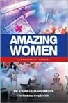 Amazing Women: Inspirational Stories