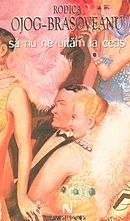 Să nu ne uităm la ceas (Paperback)