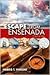 Escape from Ensenada a Sailing Saga