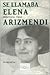 Se llamaba Elena Arizmendi (Centenarios) by Gabriela Cano