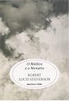 O Médico e o Monstro by Robert Louis Stevenson