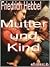 Mutter und Kind