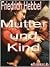 Mutter und Kind