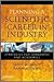 Planning a Scientific Career in Industry: Strategies for Graduates and Academics