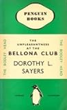 The Unpleasantness at the Bellona Club by Dorothy L. Sayers