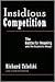 Insidious Competition: The Battle for Meaning and the Corporate Image