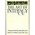 The Art of Intimacy by Thomas P. Malone