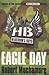 Eagle Day (Henderson's Boys...