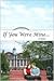 If You Were Mine ...: A Novel