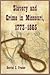 Slavery and Crime in Missouri, 1773-1865