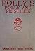 Polly's Polly and Priscilla (Polly Pendleton, #13)