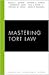 Mastering Tort Law by Russell L. Weaver